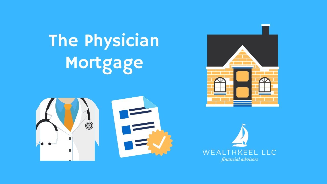 Huntington Doctor Mortgage Loan - The MD Preferred Network