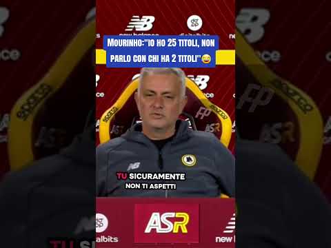 Video Mourinho:io ho 25 titoli, non parlo con chi ha 2 titoli?#mourinho #zeman #roma #intervista