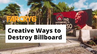 8 Fastest Ways to Destroy Billboard in Far Cry 6