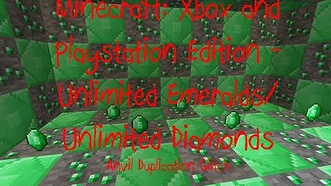 Minecraft: Xbox 360/PS3 - Unlimited Diamonds/Unlimited Emeralds/Anvil Duplication Glitch (TU15/1.05)
