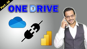 Part 10 - Connect OneDrive to Power BI | Data Integration: Connecting OneDrive to Power BI