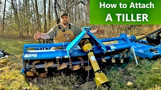 How to Attach a Tiller to a Tractor  Stubborn PTO shaft wrasslin!