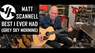 'Best I Ever Had (Grey Sky Morning)' Matt Scannell Vertical Horizon Live Acoustic 12/16/21