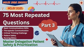 NCLEX-RN Practice 2025: Master the 75 Most Repeated & High-Yield NCLEX Questions-Pass the Exam Fast