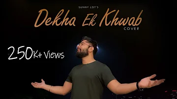 Dekha Ek Khwab |  Latest Cover Song | Kishore Kumar, Lata Mangeshkar | Sunny Lot | 2022