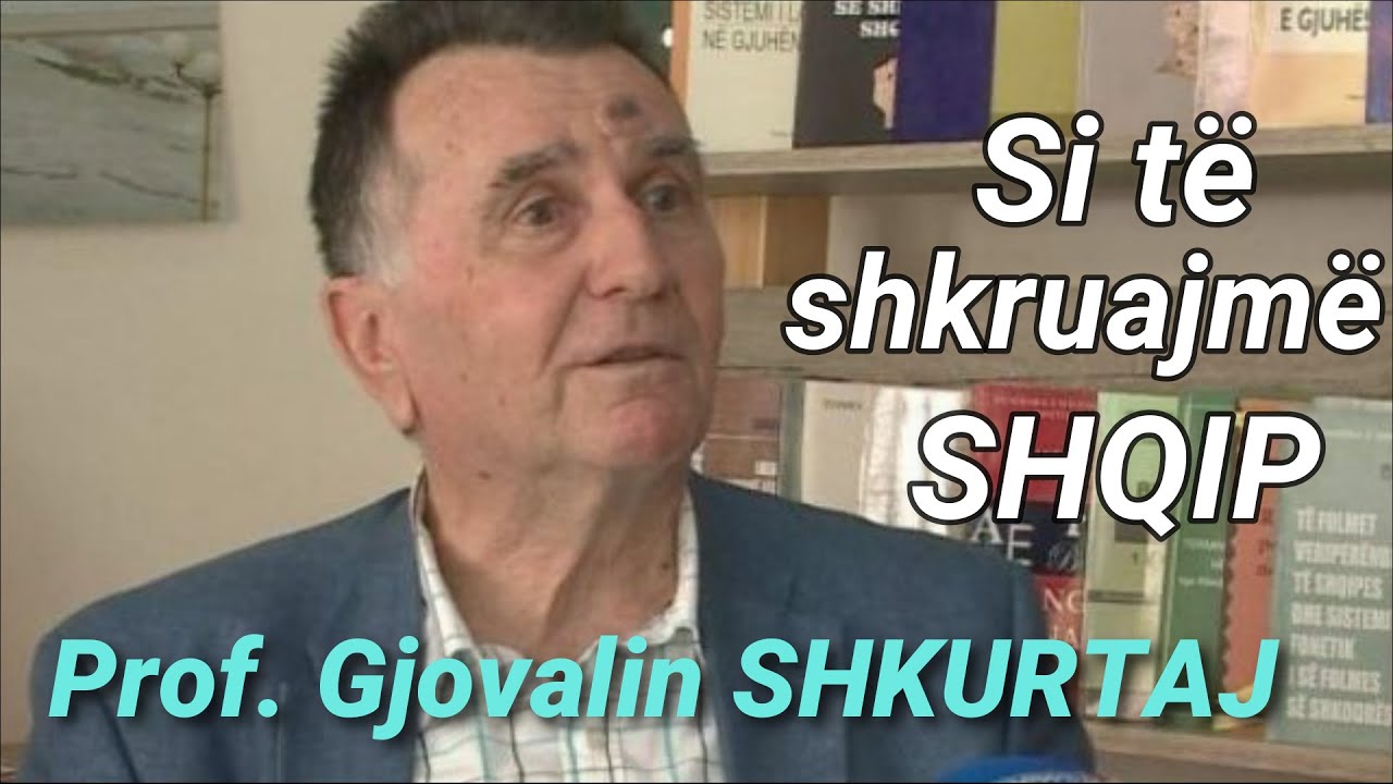 Prof.Gjovalin SHKURTAJ - Si te shkruajme shqip - Kujdes dhe Ligj