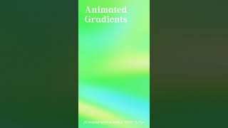 Looped Animated Gradients - Pastel colors video backgrounds set | CreativeMarket product OVERVIEW