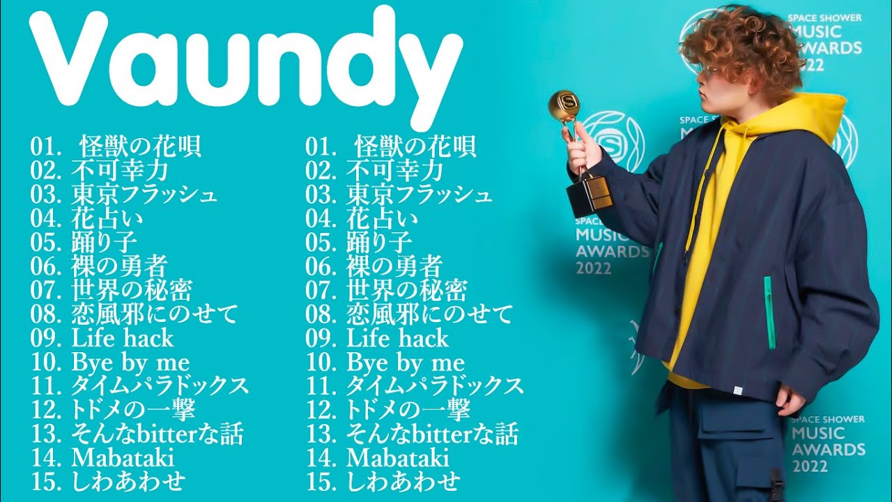 【広告なし】Vaundyメドレー // Vaundy ベストソング 2024 || Vaundy ヒット曲メドレー 2024💙🌠 Vaundy ...