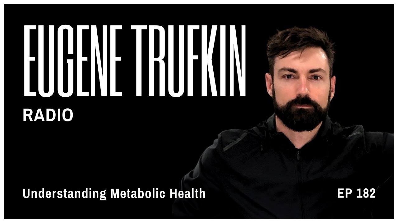 Episode 182 - No Fat Loss Program is Sustainable - Eugene Trufkin