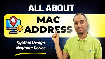 MAC Address Explained | How Devices Are Identified on a Network (System Design Basics)