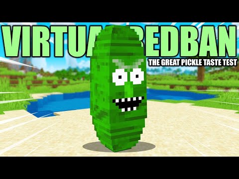 VIRTUAL REDBAN - THE GREAT PICKLE TASTE TEST