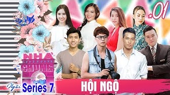 NGÔI NHÀ CHUNG – LOVE HOUSE | SERIES 7 – TẬP 1 | Dàn trai xinh - gái đẹp 'HỘI NGỘ' tìm kiếm tình yêu NGÔI NHÀ CHUNG – LOVE HOUSE | SERIES 7 – TẬP 1 | Dàn trai xinh - gái đẹp 'HỘI NGỘ' tìm kiếm tình yêu