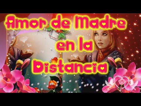 Amor de madre en la distancia, lejos de la familia, mama 