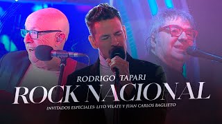 Rock Nacional: Rodrigo Tapari invitados especiales, Lito Vitale, Juan Carlos Baglieto y Banda