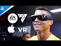 FIFA 24 = EASportsFC has VR?