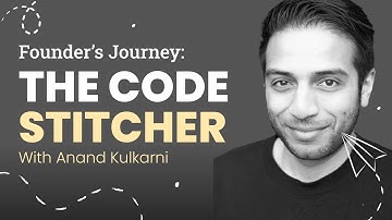 The Code Stitcher | Anand Kulkarni from Crowdbotics