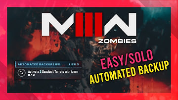 Automated Backup (Tier 3) | MW3 Zombies GUIDE | Quick/Solo | MWZ Mission Tutorial