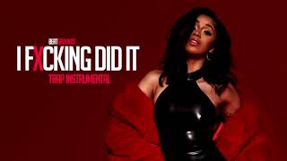 I F**king Did It (No Copyright Cardi B Type Instrumental)