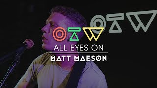 Video thumbnail of "Matt Maeson - “Cringe” [Live + Interview] | All Eyes On"