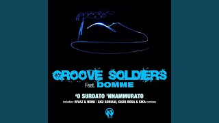 'O surdato 'nnammurato (feat. Domme) (Gigi Soriani, Gigio Rosa & Sika Remix)