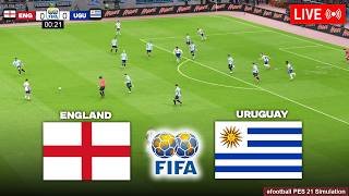 ⚽LIVE : England vs Uruguay | International Friendlies 2026 | efootball pes 21 Simulation