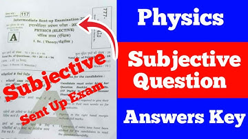 12th Physics Sent Up Exam Subjective Question Answer 2023 | Physics Subjective Question Sent Up Exam