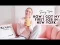 Story Time! How I Got My First Job in New York (and how a snow storm played a part! ❄️)