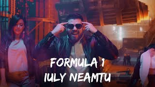 Iuly Neamtu - Formula 1 | Versuri