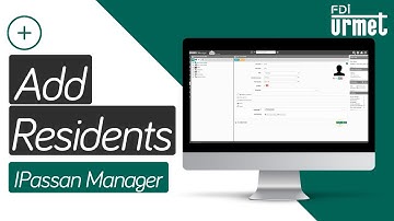How to Add New Residents & Assign Tokens (Keys) - Urmet IPassan Manager