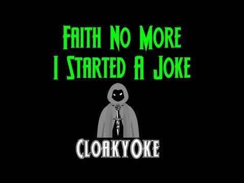 Faith No More - I Started A Joke (karaoke)