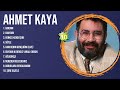 Ahmet Kaya Latin Songs Playlist Full Album ~ Best Songs Collection Of All Time