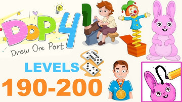 DOP 4: Draw One Part Gameplay Level 190 to 200 Answer!