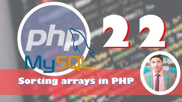 22 - Sorting Arrays in PHP | PHP and MYSQLI for beginers | Hindi / Urdu | Yazdan Haider