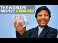 The World's Money Geniuses