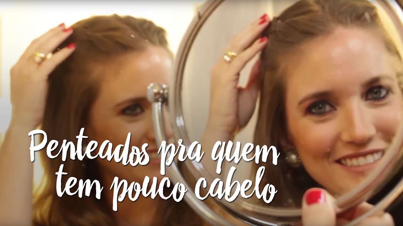 Penteados para quem tem pouco cabelo – by Farmácias Pague Menos - thptnganamst.edu.vn