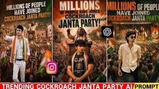 Trending Cockroach janta party Ai Photo Prompt | CJP Ai photo editing | Ai photo editing prompts 🔥