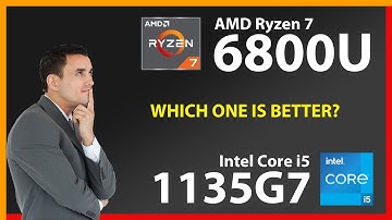 AMD Ryzen 7 6800U vs INTEL Core i5 1135G7 Technical Comparison