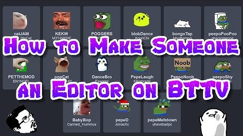 How to Make Someone an Editor on BTTV | Streamer/Moderator