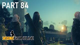 Girls' Frontline - [Story Part 84] - Shattered Connexion - Tallinn (Chapter 11.75)