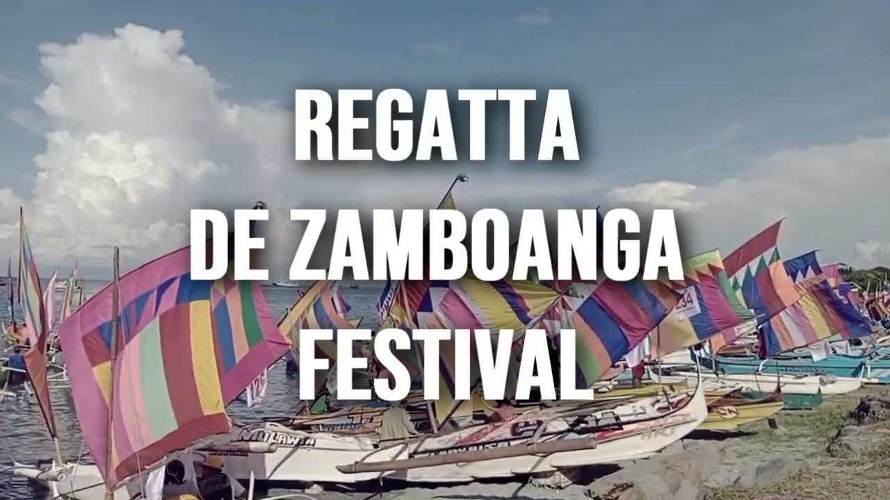 Regatta de Zamboanga Festival - YouTube