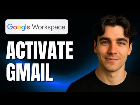 So aktivieren Sie Gmail in Google Workspace (Tutorial 2025)