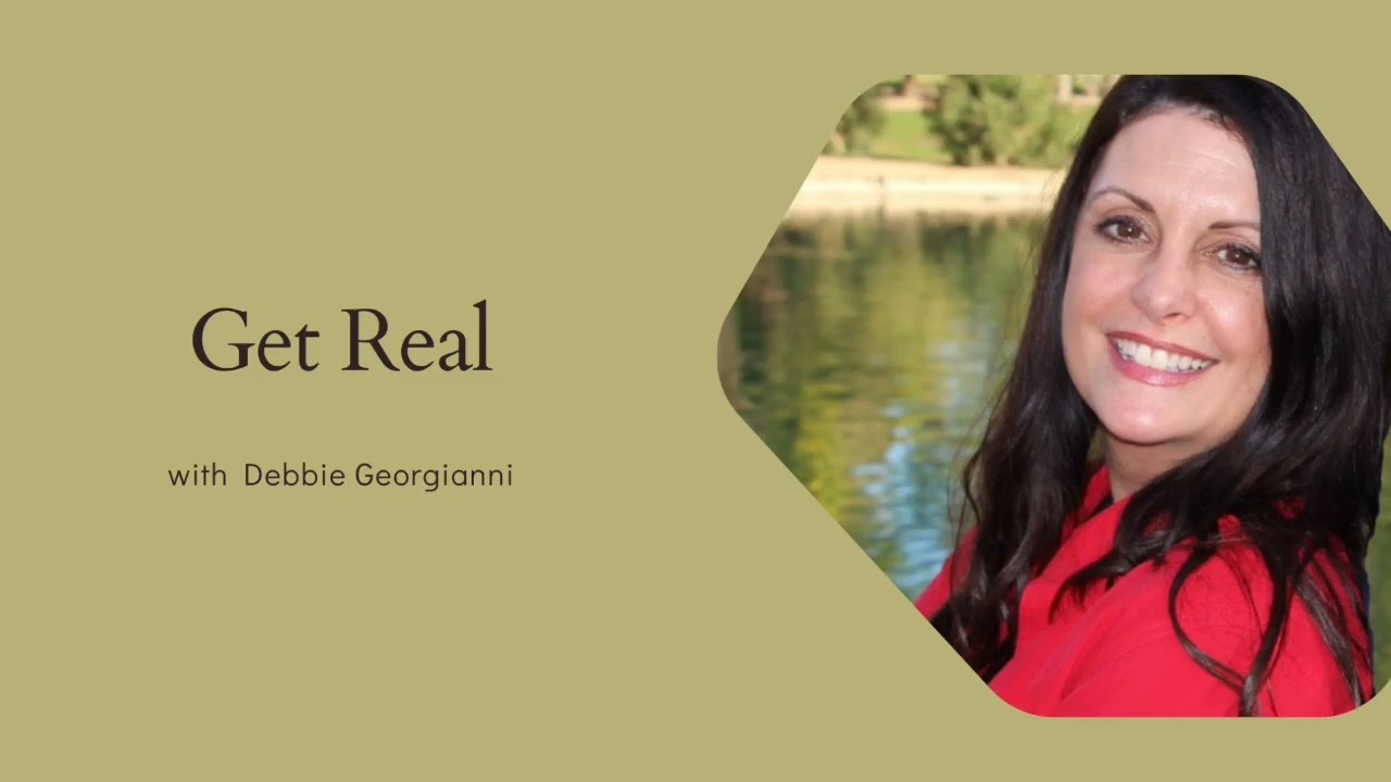 Get Real With Debbie G | 3/27/26