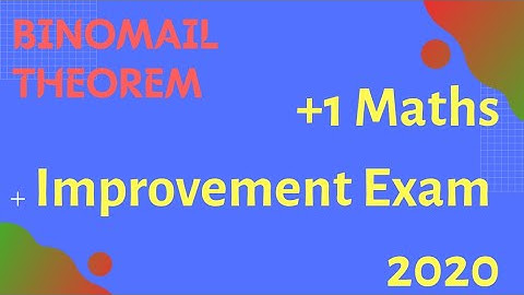 Plus one Maths_ Improvement exam 2020_ Binomial theorem_Important previous questions