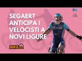 Giro d'Italia 2026 | Segaert anticipa i velocisti a Novi Ligure