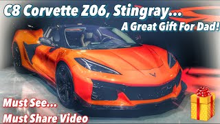 C8 Corvette Z06 | Stingray | Gift For Dad | Chevy Creating Memories