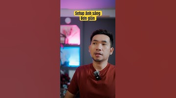 Setup đèn để quay video đơn giản #setupanhsang #ánhsáng #setupden