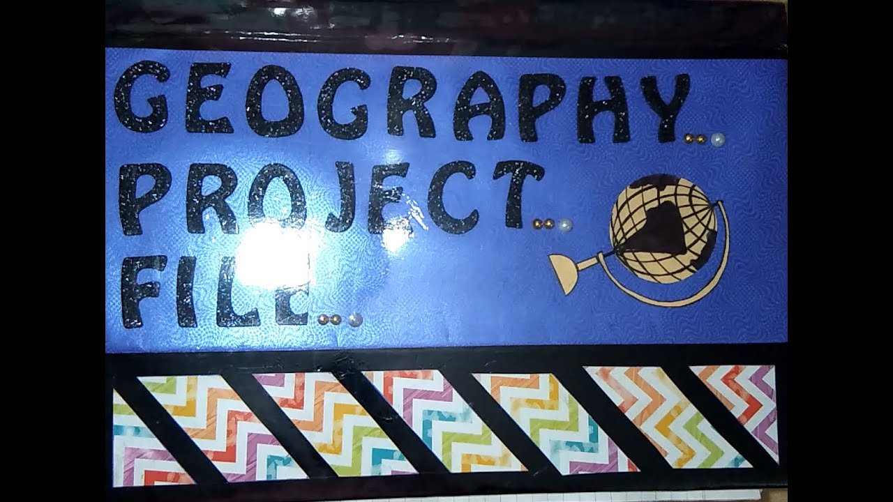 geography project work class 12