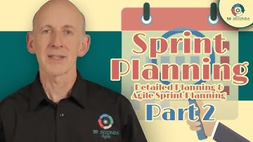Detailed Planning and Agile Sprint Planning