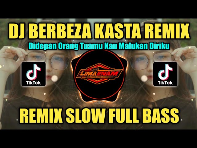 DJ BERBEZA KASTA (THOMAS ARYA) REMIX SLOW FULL BASS TIKTOK VIRAL TERBARU 2023 class=