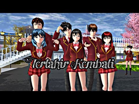 ||•Terlahir kembali•||•Eps 1•||• drama sakura school simulator